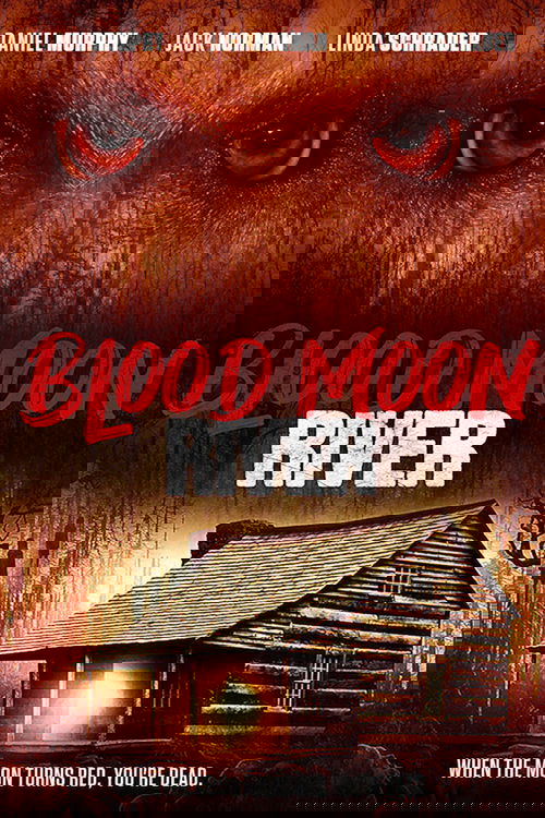 Blood Moon River (2017) poster
