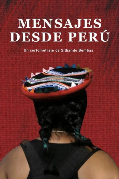 Mensajes desde Perù poster