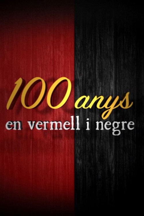 Cien Años en Rojo y Negro (2016) poster