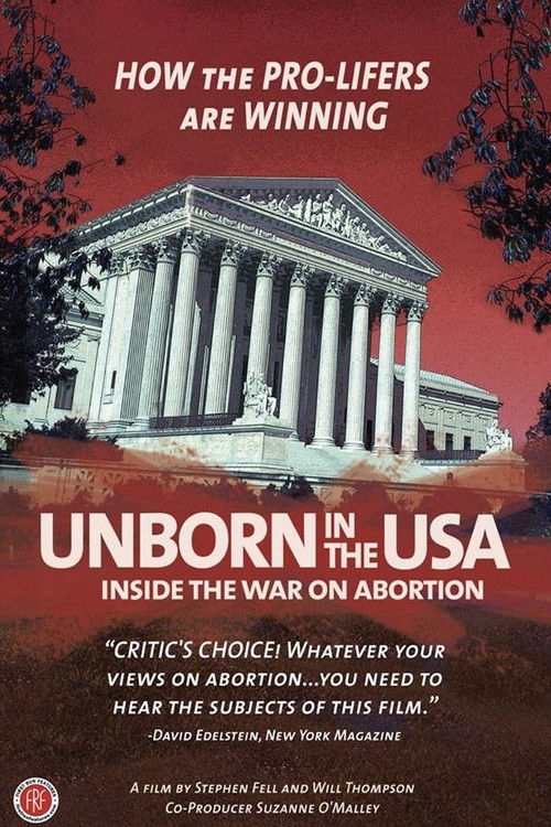 Unborn in the USA: Inside the War on Abortion (2007) poster