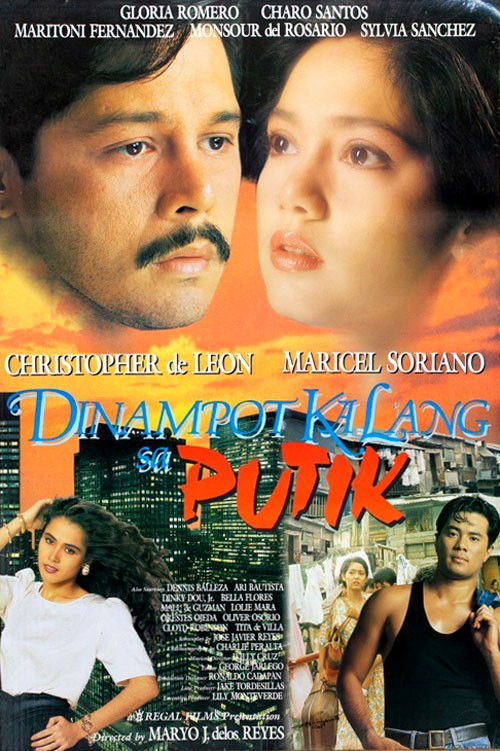 Dinampot Ka Lang sa Putik (1991) poster