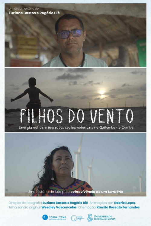 Filhos do Vento: Energia Eólica e Impactos Socioambientais no Quilombo do Cumbe (2024) poster