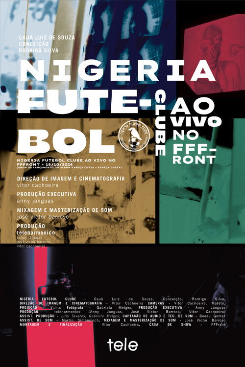 NIGÉRIA FUTEBOL CLUBE - AO VIVO NO FFFRONT (2025) poster