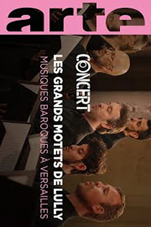 Three Motets by Lully French Baroque Music from Versailles (2020) poster