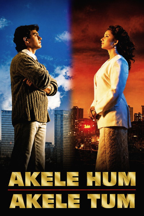 Farklı Kaderler./ Akele Hum Akele Tum (1995) poster