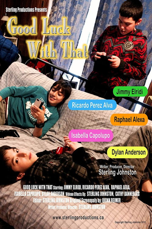 Good Luck With That (2018) poster