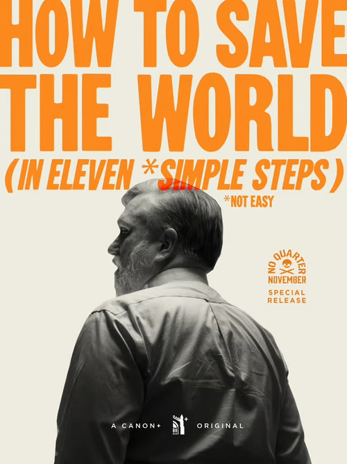 How to Save the World (in Eleven *Simple Steps) (2022) poster