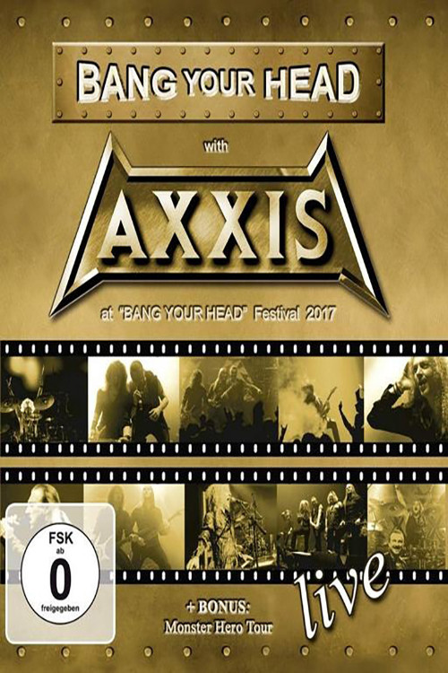 Axxis -  Bang Your Head With Axxis (2019) poster