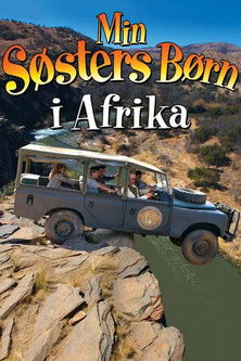 Min søsters børn i Afrika (2013) poster