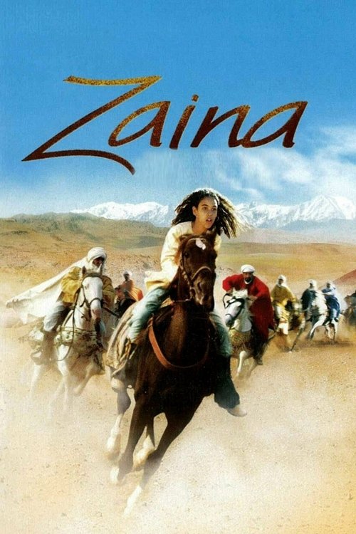 Zaïna, cavalière de l'Atlas (2005) poster