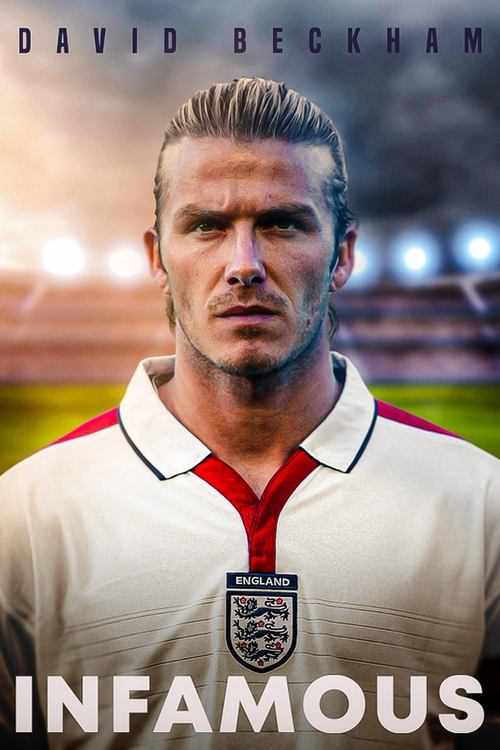David Beckham: Infamous (2022) poster
