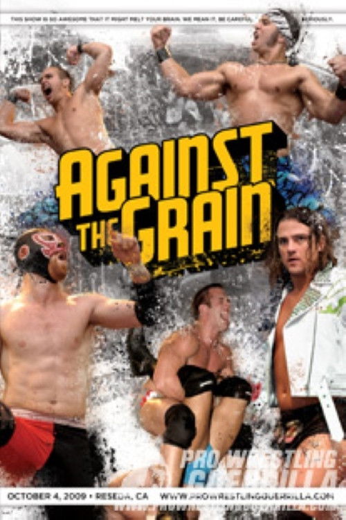 PWG: Against The Grain (2009) poster