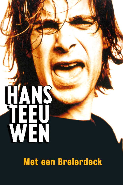 Hans Teeuwen: Met een Breierdeck (1997) poster
