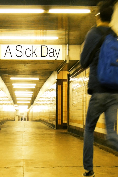 Sick Day (2017) poster