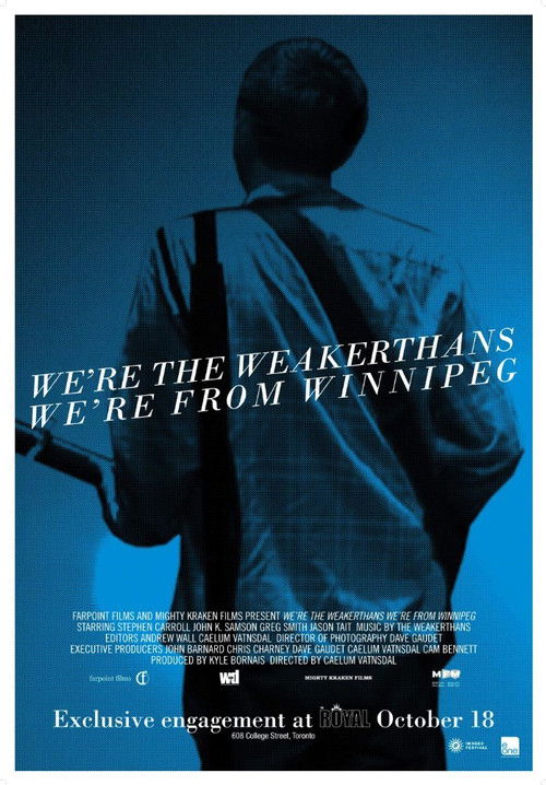 We're the Weakerthans, We're from Winnipeg (2010) poster