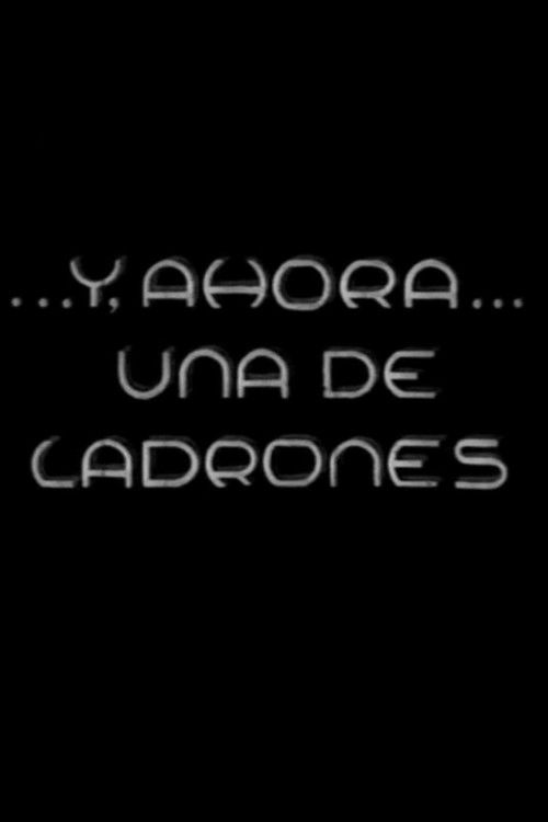 Y, ahora, una de ladrones (1936) poster