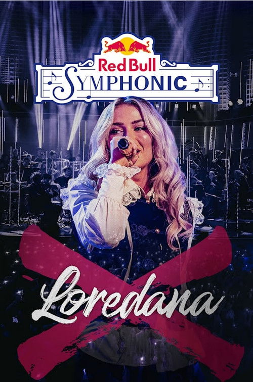Red Bull Symphonic: Loredana (2022) poster