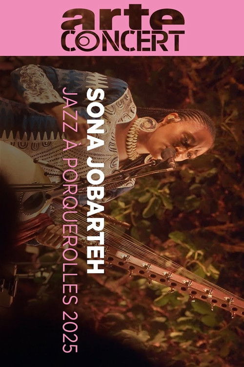 Sona Jobarteh @ Jazz à Porquerolles 2025 (2025) poster