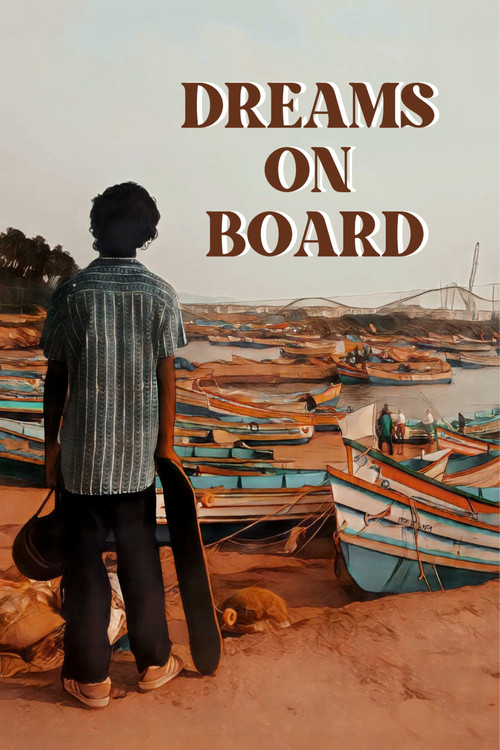 Dreams On Board (2018) poster