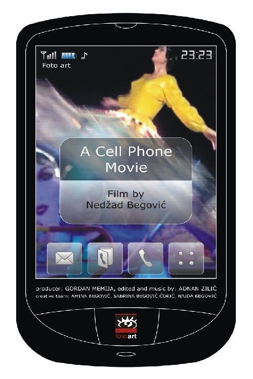 A Cell Phone Movie (2011) poster