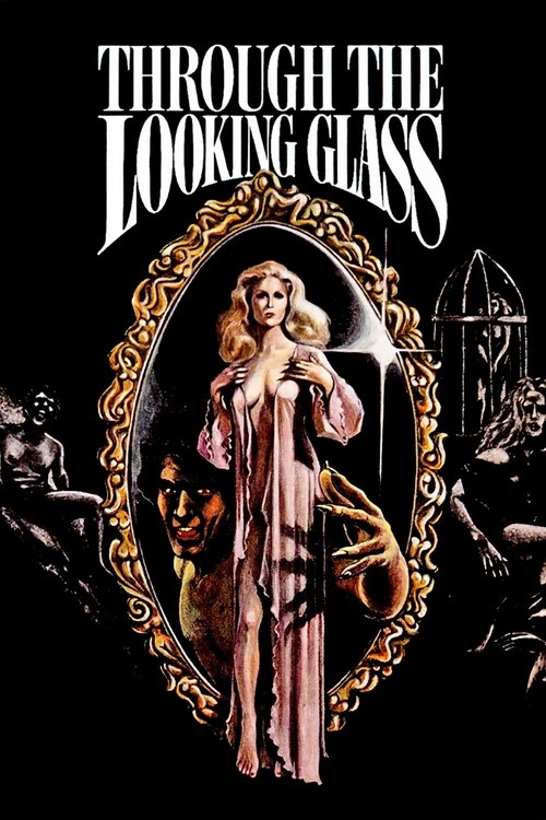 Through the Looking Glass (1976) poster