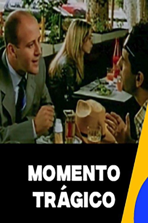 Momento Trágico (2003) poster