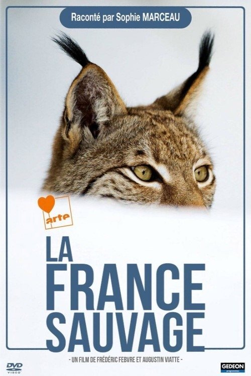 La France sauvage (2012) poster