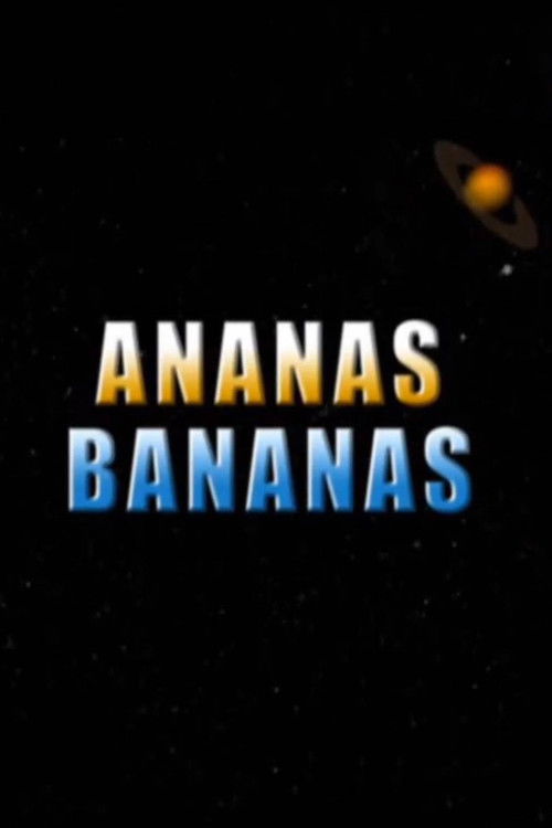 Ananas Bananas (2004) poster