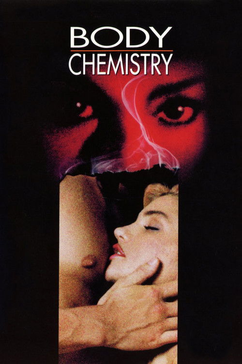 Body Chemistry (1990) poster