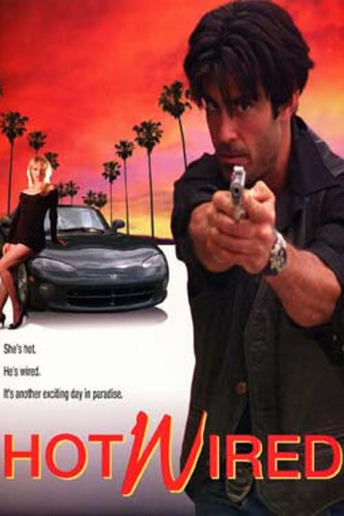 Hot Wired (1995) poster