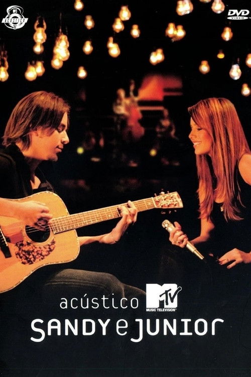 Acústico MTV: Sandy & Junior (2007) poster