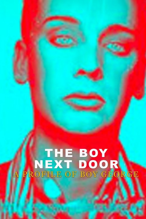 The Boy Next Door: A Profile of Boy George (1993) poster