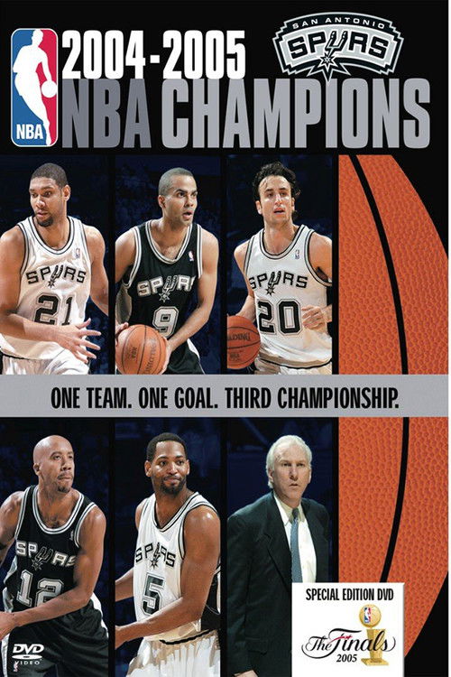 2005 San Antonio Spurs: Official NBA Finals Film (2013) poster