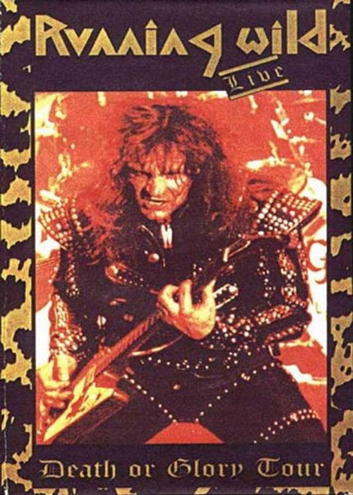 Running Wild: Death Or Glory Tour (1989) poster