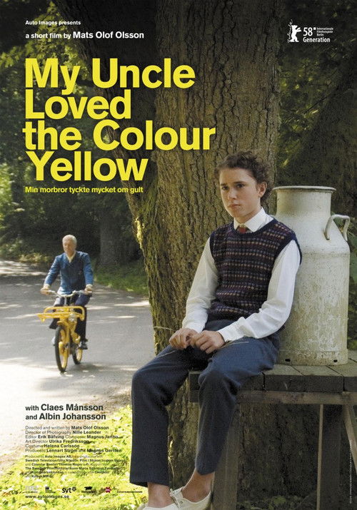 My Uncle Loved the Colour Yellow (2008) poster