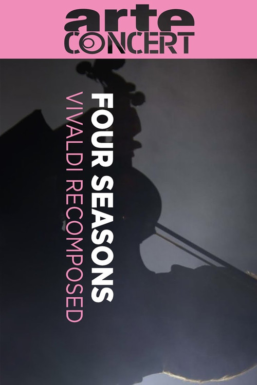 Vivaldi's Four Seasons Recomposed (2025) poster