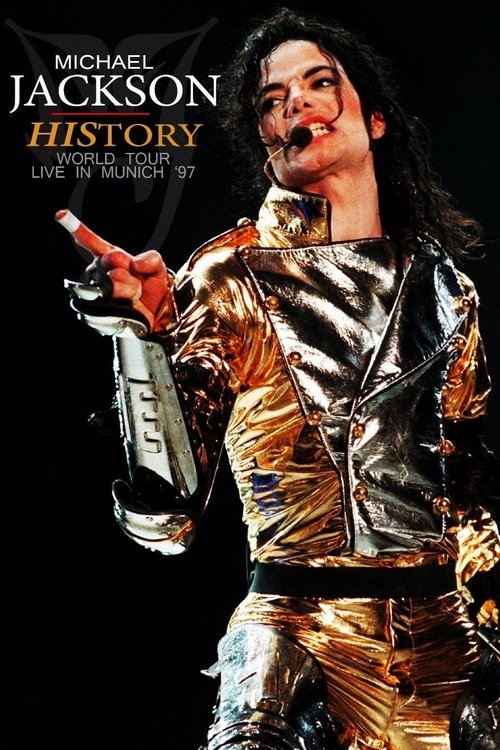 Michael Jackson: HIStory World Tour - Live In Munich (1997) poster