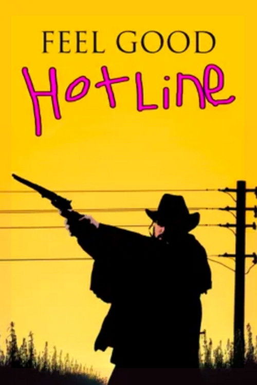 Feel Good Hotline (2025) poster