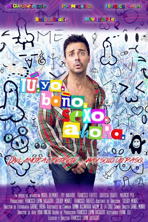 You. Me. Bathroom. Sex. Now. (2015) poster