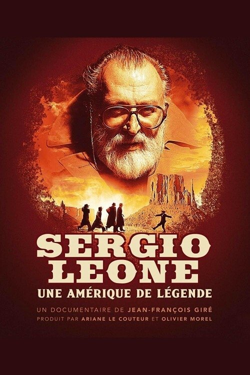 Sergio Leone, une Amérique de légende (2018) poster