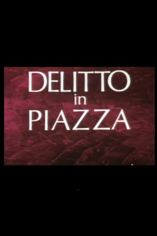 Delitto in Piazza (1980) poster