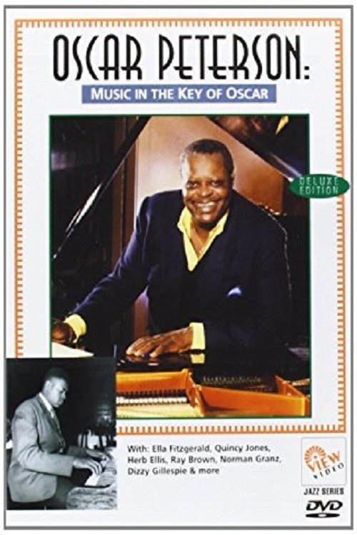 Oscar Peterson: Music in the Key of Oscar (1995) poster