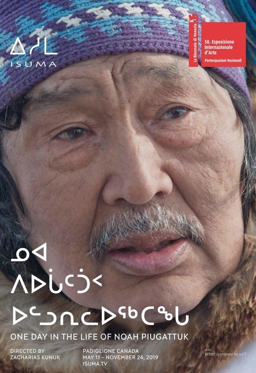 One Day in the Life of Noah Piugattuk (2019) poster