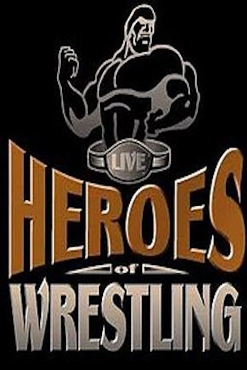 Heroes of Wrestling (1999) poster