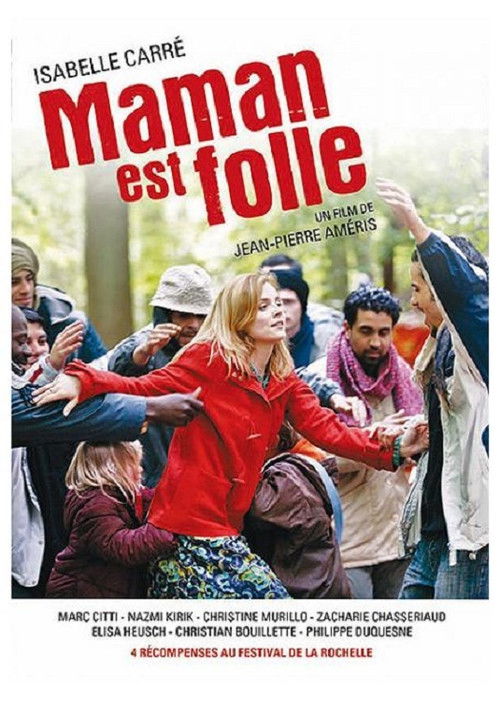 Maman est folle (2007) poster