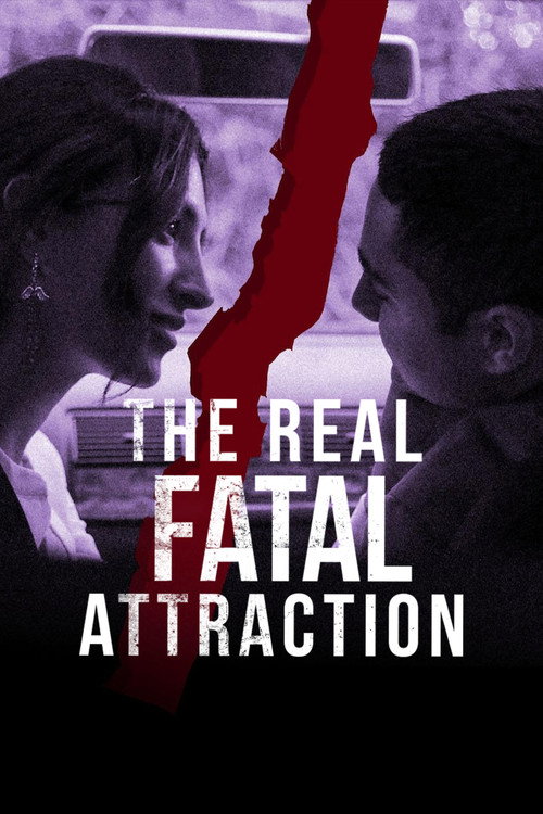 The Real Fatal Attraction (2025) poster