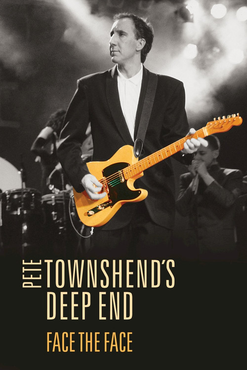 Pete Townshend's Deep End - Face The Face (2016) poster
