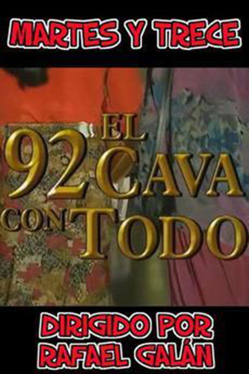 El 92 cava con todo (1991) poster