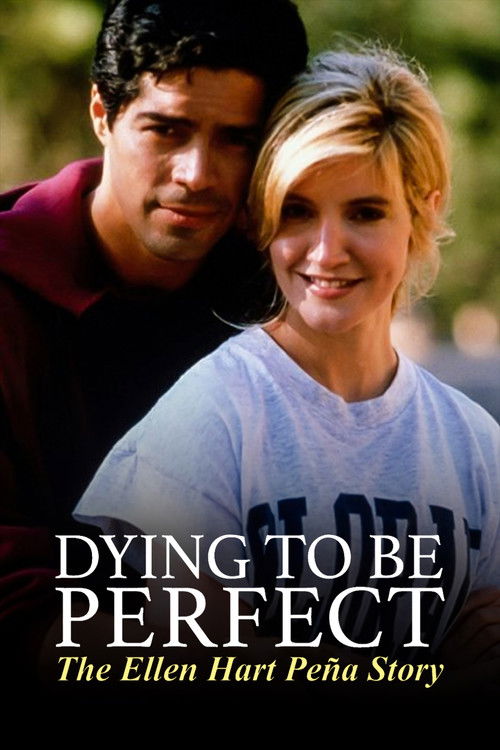 Dying to Be Perfect: The Ellen Hart Pena Story (1996) poster