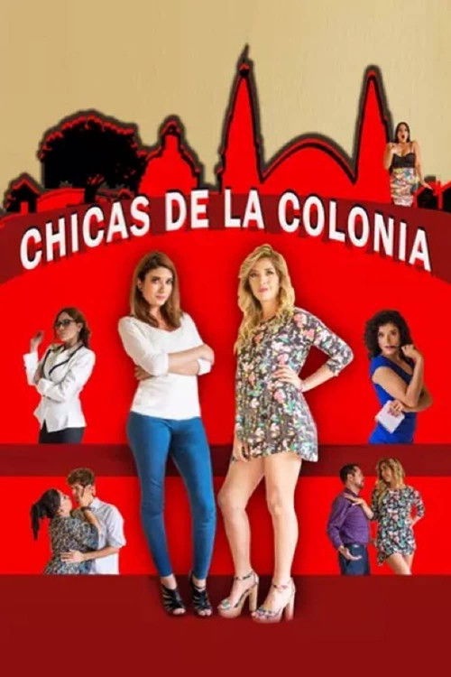 Las chicas de la colonia (2015) poster